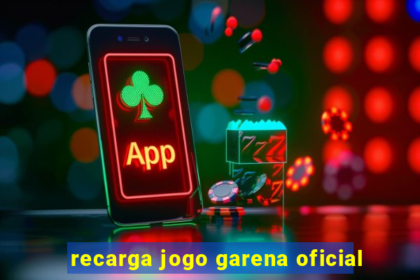 recarga jogo garena oficial